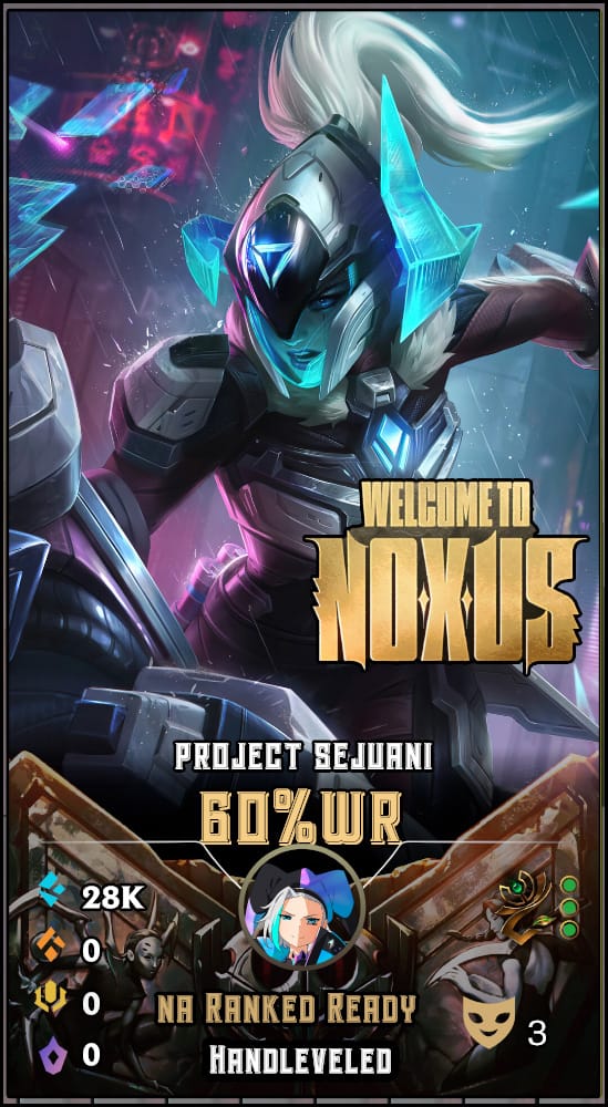 Project Sejuani | NA | 60% Win Rate | Hand-Leveled & Ranked Ready