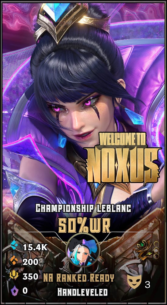 Championship Leblanc | NA | 50% Win Rate | Hand-Leveled & Ranked Ready